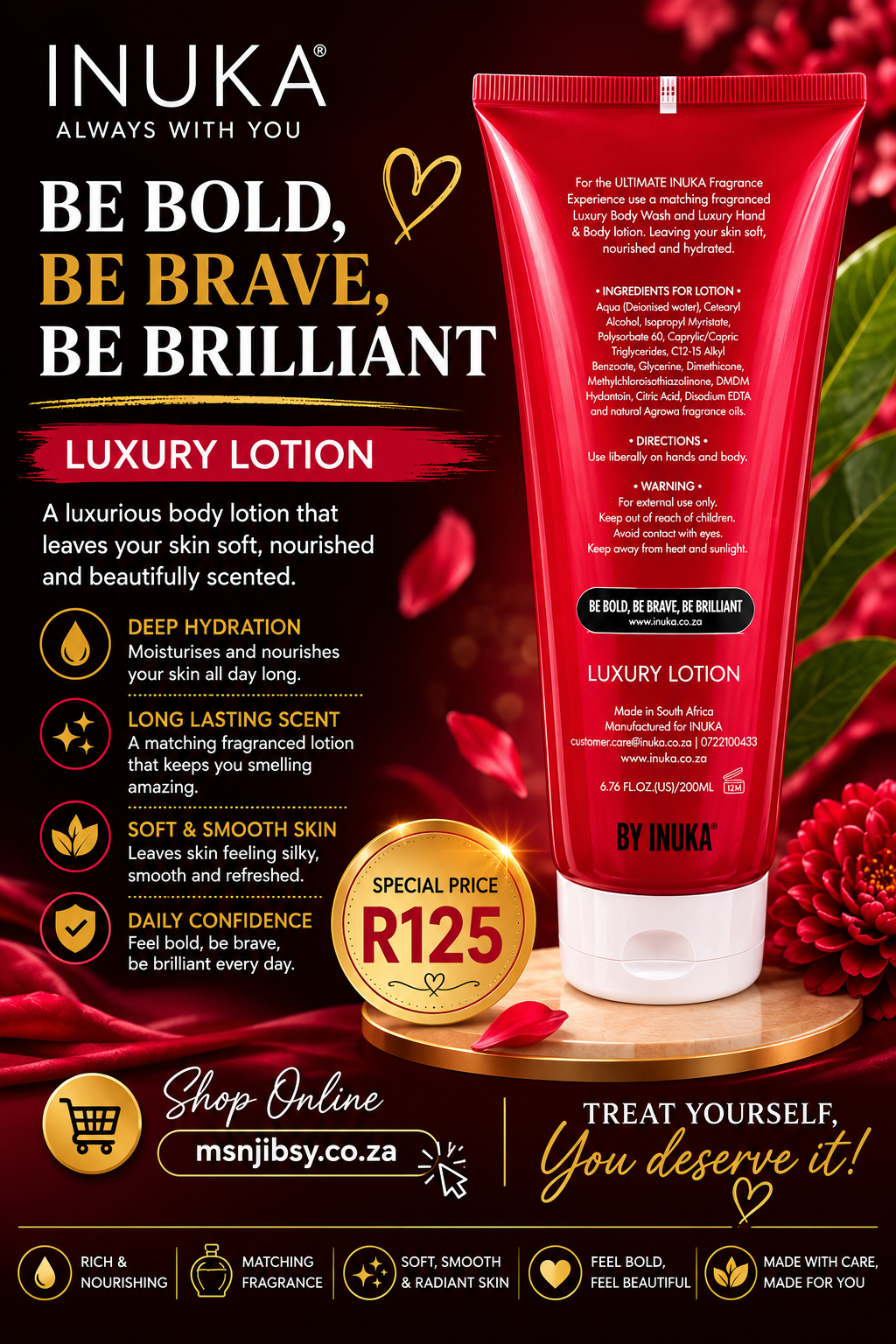 INUKA Be Bold,Be Brave,Be Brilliant- Luxury Lotion 200ml